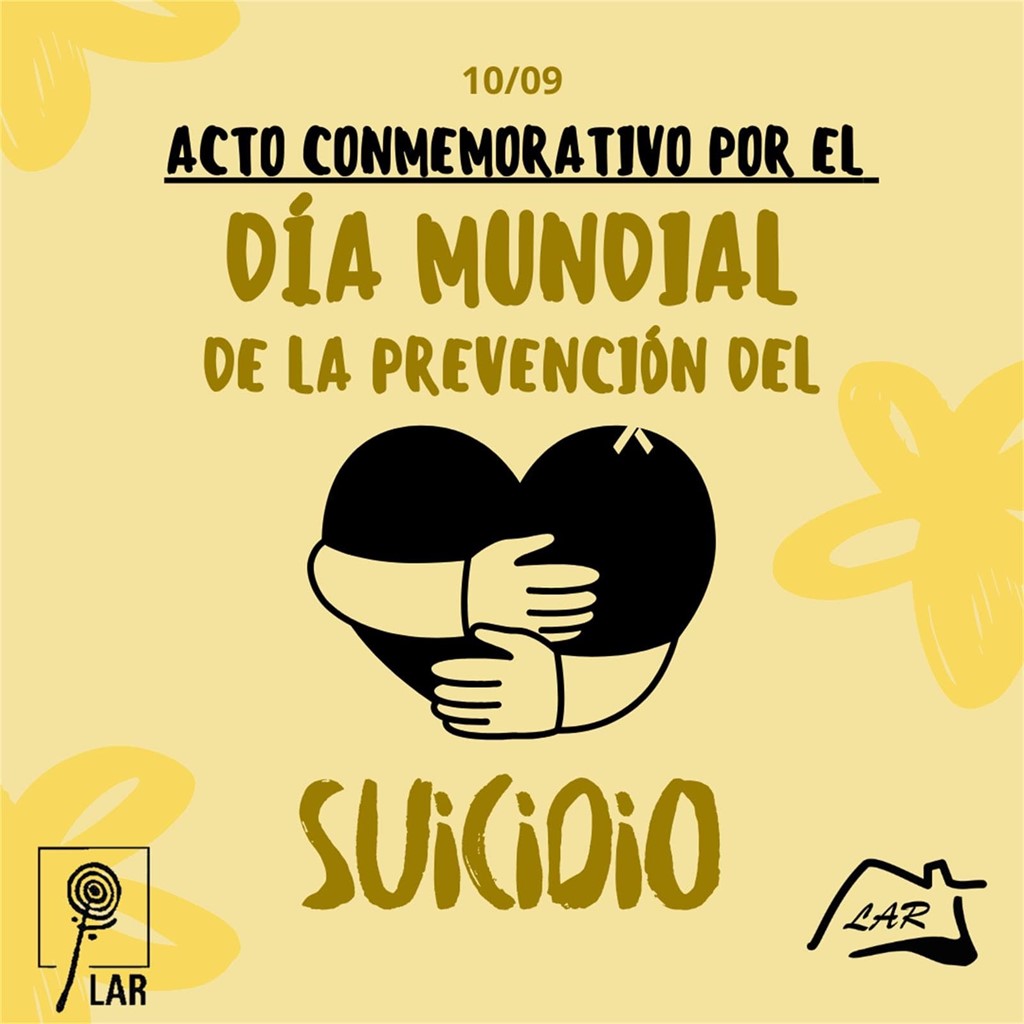 Acto conmemorativo por el Día Mundial de la Prevención del Suicidio - Fundación y Asociación LAR