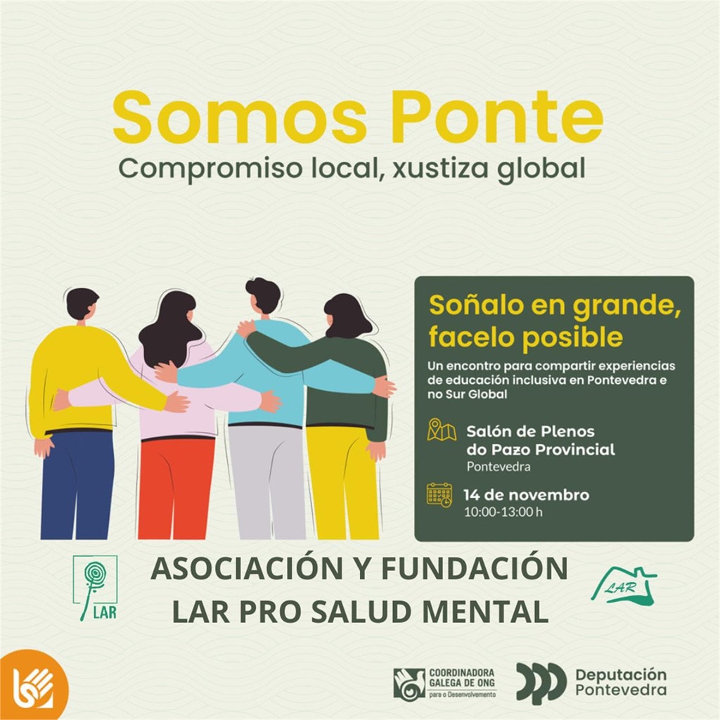 II Edición "Somos Ponte: Soñarlo en grande, facelo posible" - LAR PRO SALUD MENTAL