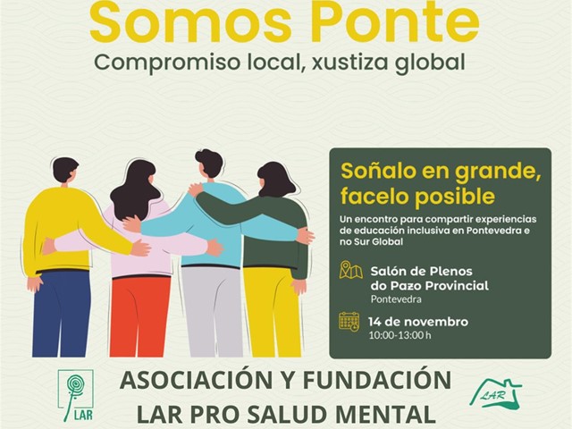 II Edición "Somos Ponte: Soñarlo en grande, facelo posible" - LAR PRO SALUD MENTAL