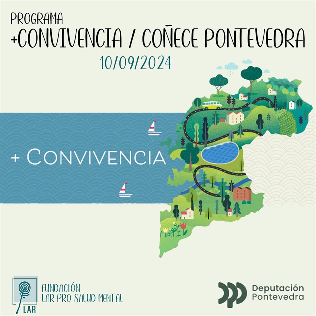 Programa “+ Convivencia / Coñece Pontevedra” - Fundación LAR Pro Salud Mental