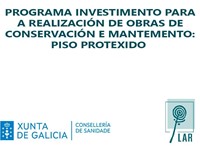 Programa INVESTIMENTO PARA A REALIZACIÓN DE OBRAS DE CONSERVACIÓN E MANTEMENTO: PISO PROTEXIDO