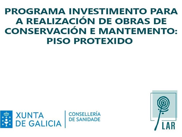 Programa INVESTIMENTO PARA A REALIZACIÓN DE OBRAS DE CONSERVACIÓN E MANTEMENTO: PISO PROTEXIDO