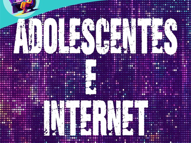 ProtexeTECH - Adeolescentes e internet