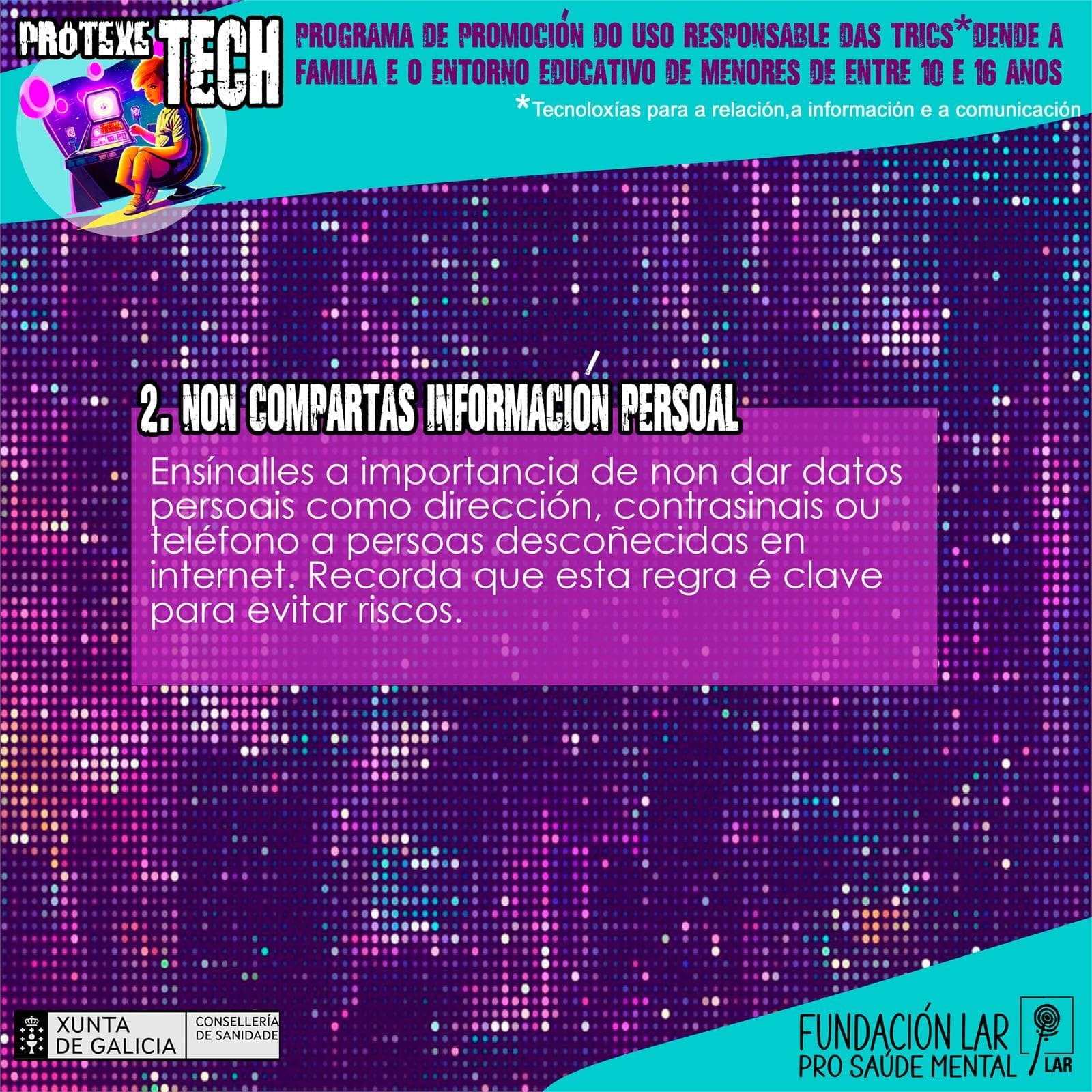 ProtexeTECH - Consellos para Pais e Nais - Imagen 3